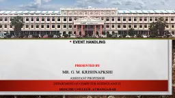 EVENT HANDLING  Presented by