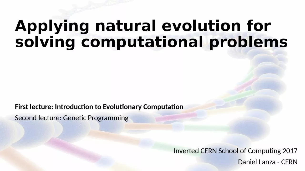 Applying natural evolution for solving computational problems