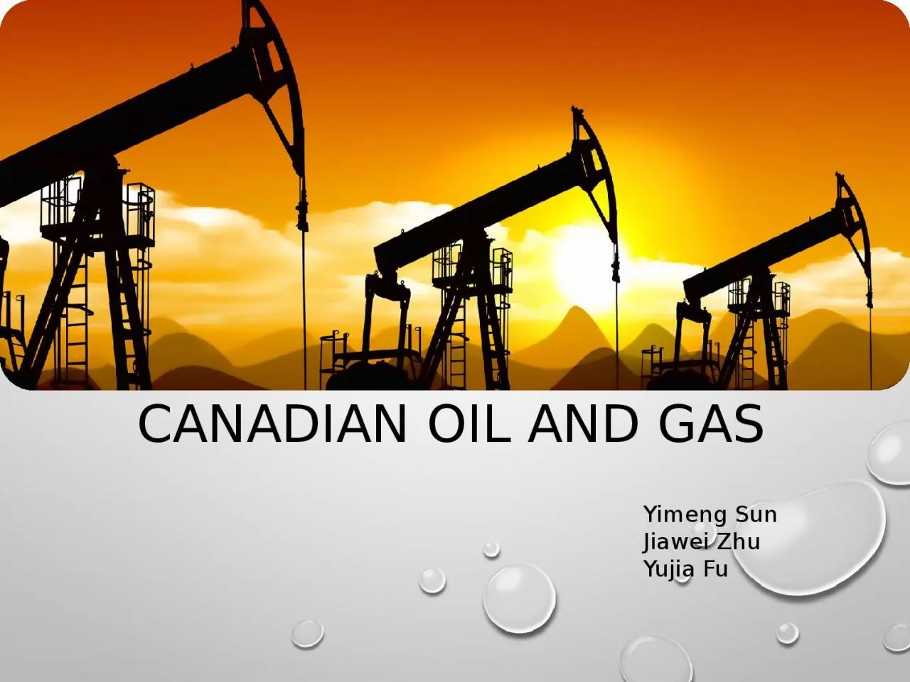 Canadian Oil and Gas   Yimeng