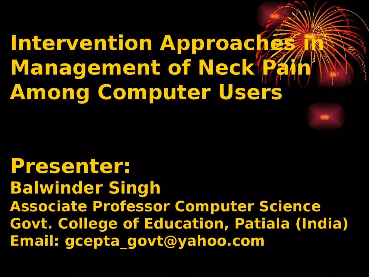 Intervention Approaches in Management of Neck Pain Among Computer Users