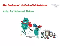 Mechanisms  of   Antimicrobial Resistance