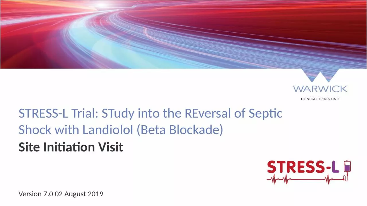 STRESS-L Trial: STudy into the REversal of Septic Shock with Landiolol (Beta Blockade)