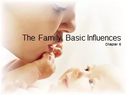 The Family: Basic Influences