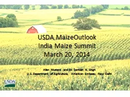 USDA  MaizeOutlook   India Maize Summit