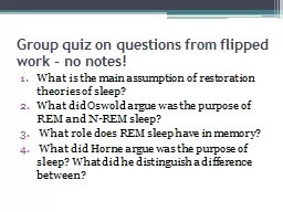 Group quiz on questions from flipped work – no notes!