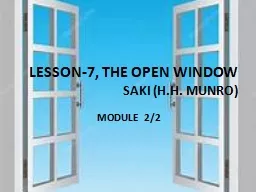 LESSON-7, THE OPEN WINDOW