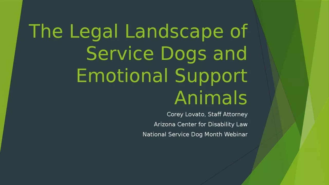 The Legal Landscape of Service Dogs and Emotional Support Animals