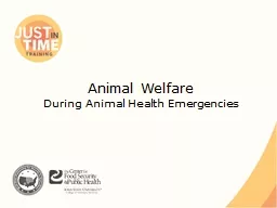 Animal Welfare  During Animal Health Emergencies