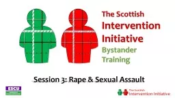 Session  3 : Rape & Sexual Assault