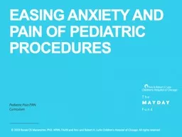 Easing Anxiety and Pain of Pediatric
