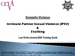 Domestic Violence Intimate Partner Sexual Violence (IPSV)