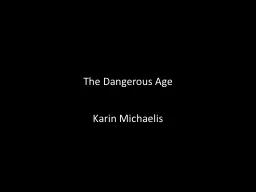 The Dangerous Age Karin
