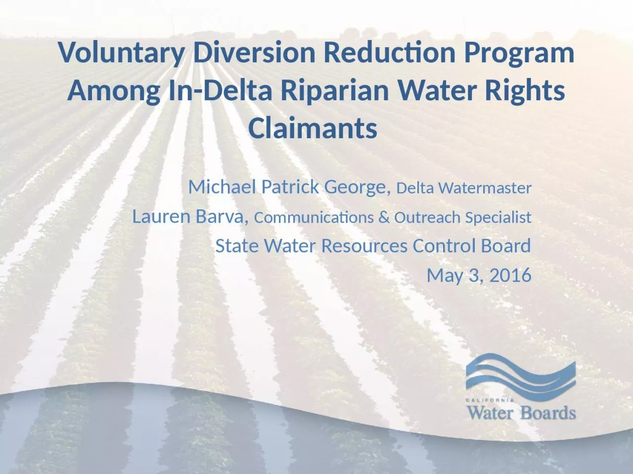 PPT-Voluntary Diversion Reduction Program Among In-Delta Riparian Water Rights Claimants