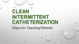 Clean  Intermittent Catheterization