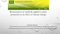 Reorientation  of methods applied to plant protection as an effect of