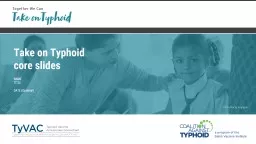 Take on Typhoid core slides
