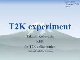 T2K experiment Takashi Kobayashi