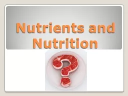 Nutrients and Nutrition