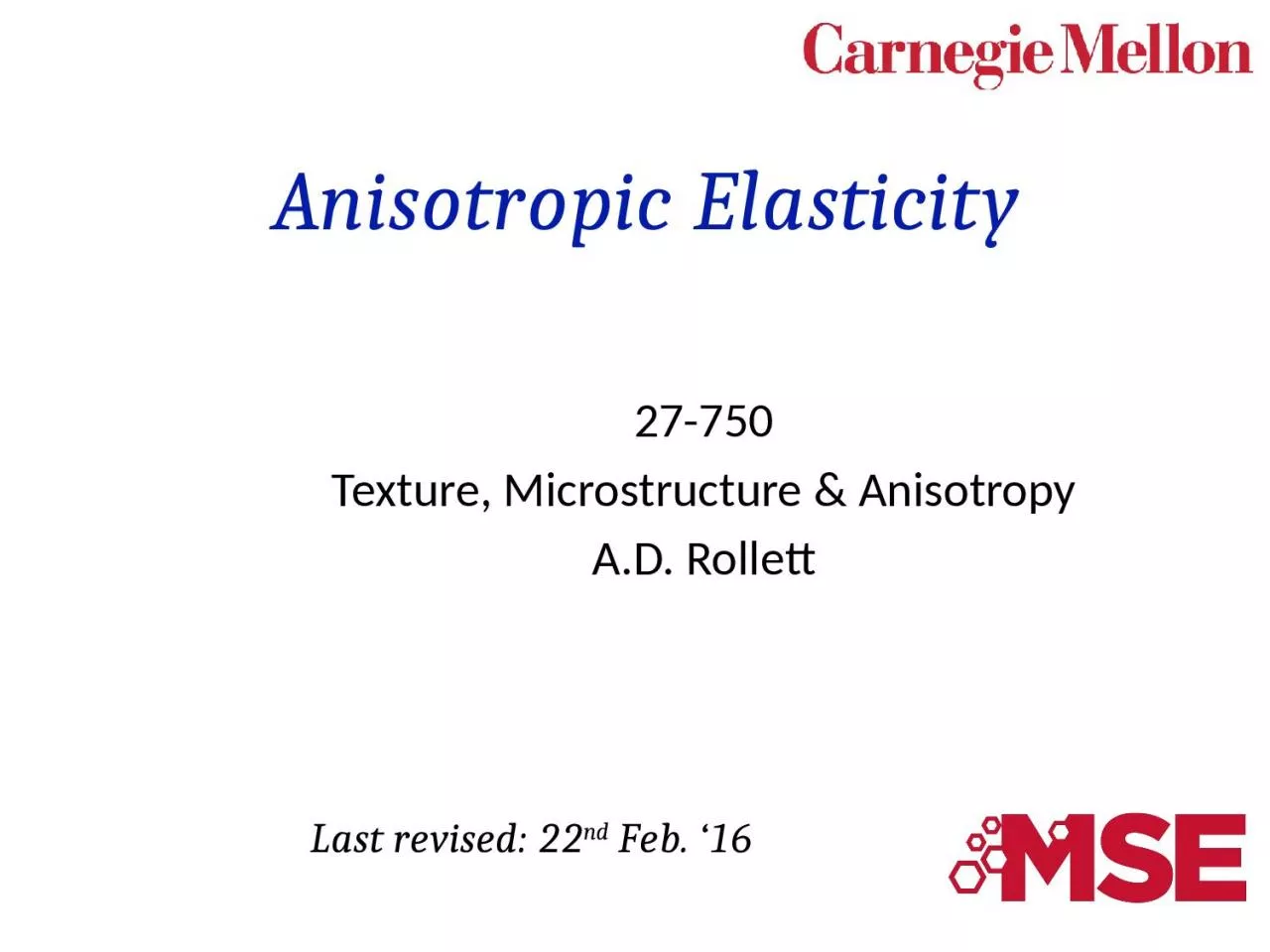 Anisotropic Elasticity 27-750