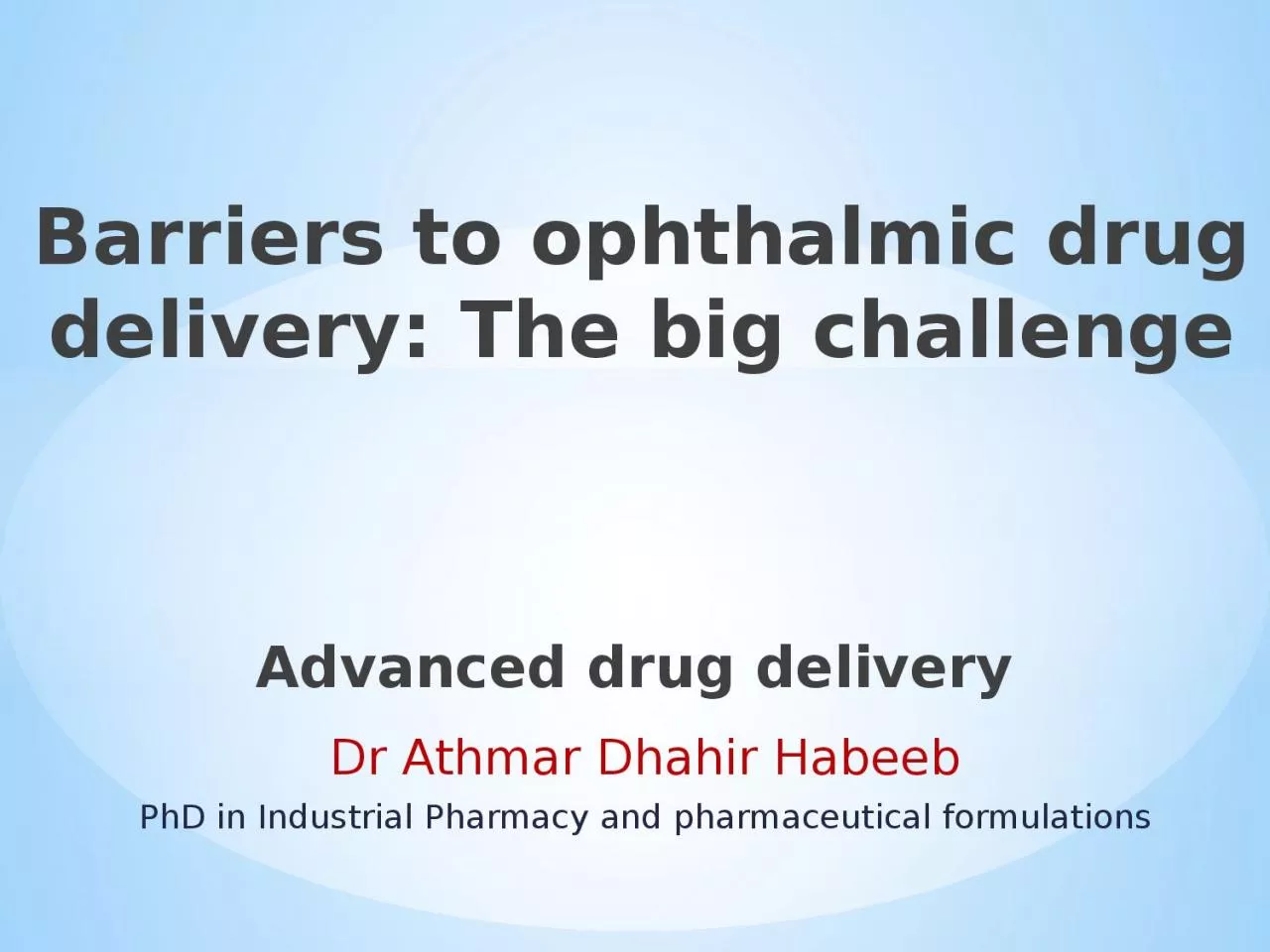Dr  Athmar   Dhahir   Habeeb