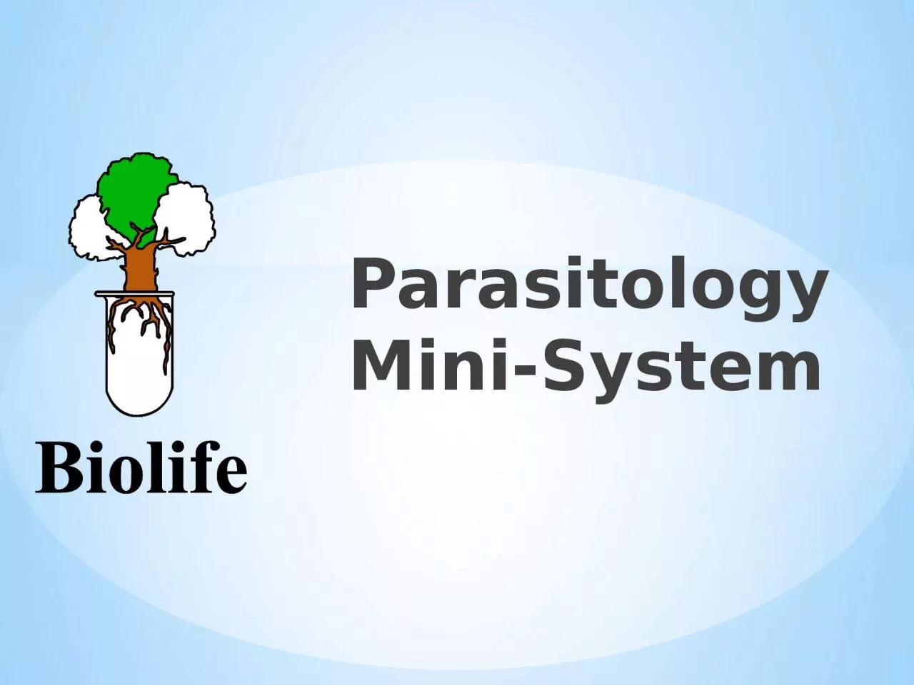 Parasitology Mini-System