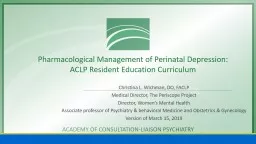 Pharmacological Management of Perinatal Depression: