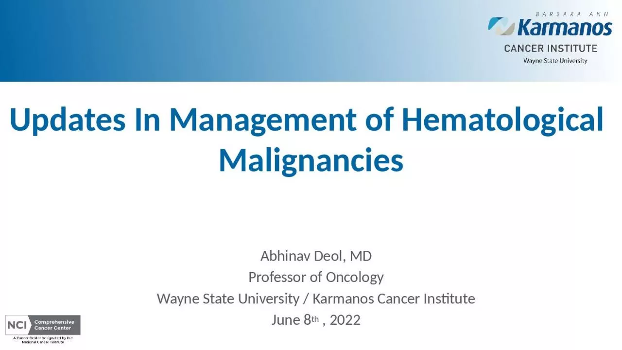 Updates In Management of Hematological