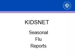 KIDSNET Seasonal Flu Reports