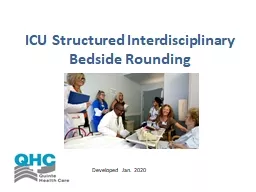 ICU  Structured Interdisciplinary Bedside Rounding