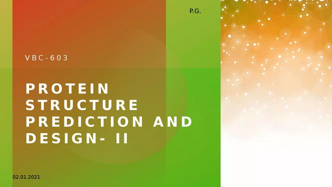 Protein structure prediction and design- II