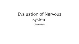 Evaluation of Nervous System