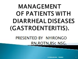 MANAGEMENT  	OF PATIENTS WITH 	DIARRHEAL