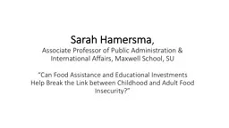 Sarah  Hamersma , Associate Professor of Public Administration & International Affairs,