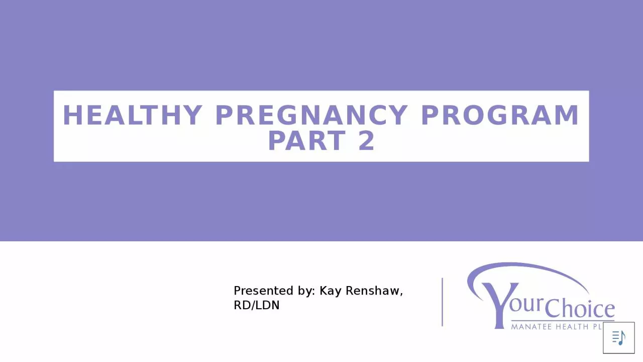 HEALTHY PREGNANCY PROGRAM