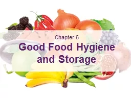 Chapter  6   Good Food Hygiene