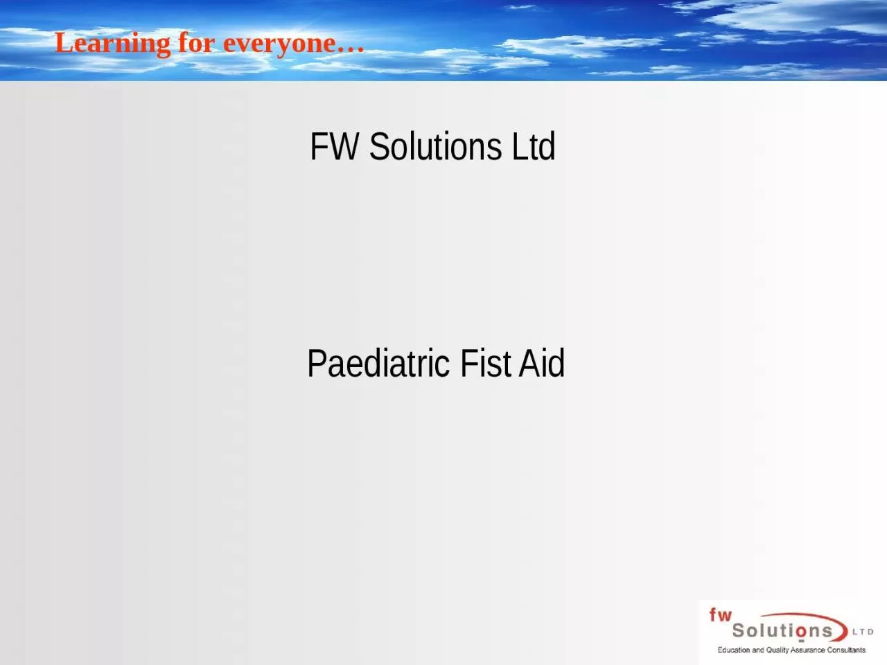 FW Solutions Ltd Paediatric Fist Aid