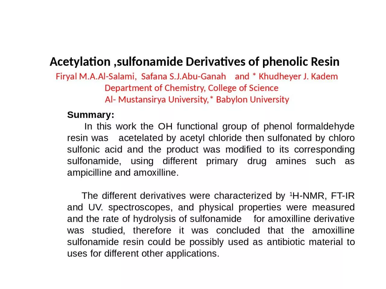 Acetylation  ,sulfonamide Derivatives of