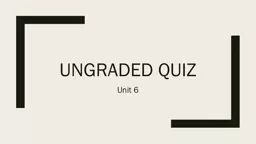 Ungraded quiz Unit 6 Show me your fingers