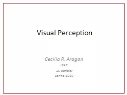 Visual Perception  Cecilia R. Aragon