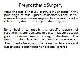 Preprosthetic  Surgery After