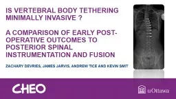 Is Vertebral Body Tethering Minimally Invasive ?