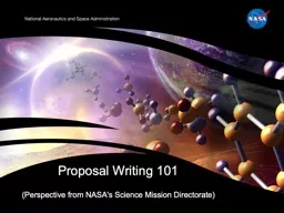 Proposal Writing 101 (Perspective from NASA's Science Mission Directorate)