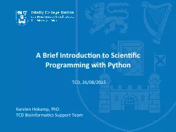 A Brief Introduction to Scientific Programming with Python