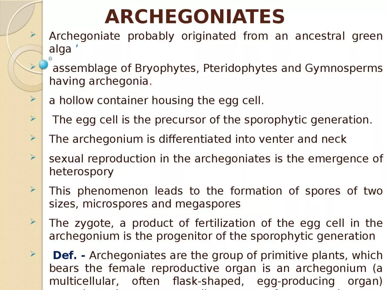 ARCHEGONIATES Archegoniate