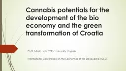 Cannabis potentials for the development of the bio economy and the green transformation