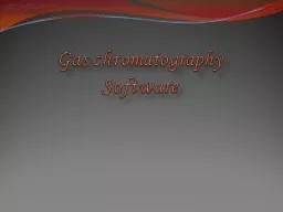 Gas chromatography  Software