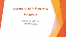 Vaccines trials in Pregnancy