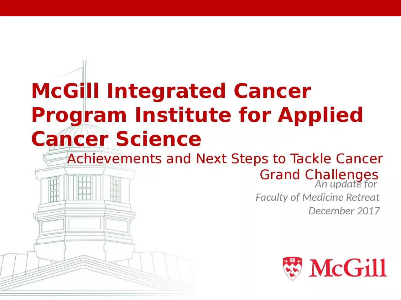 McGill Integrated Cancer Program Institute for Applied Cancer Science