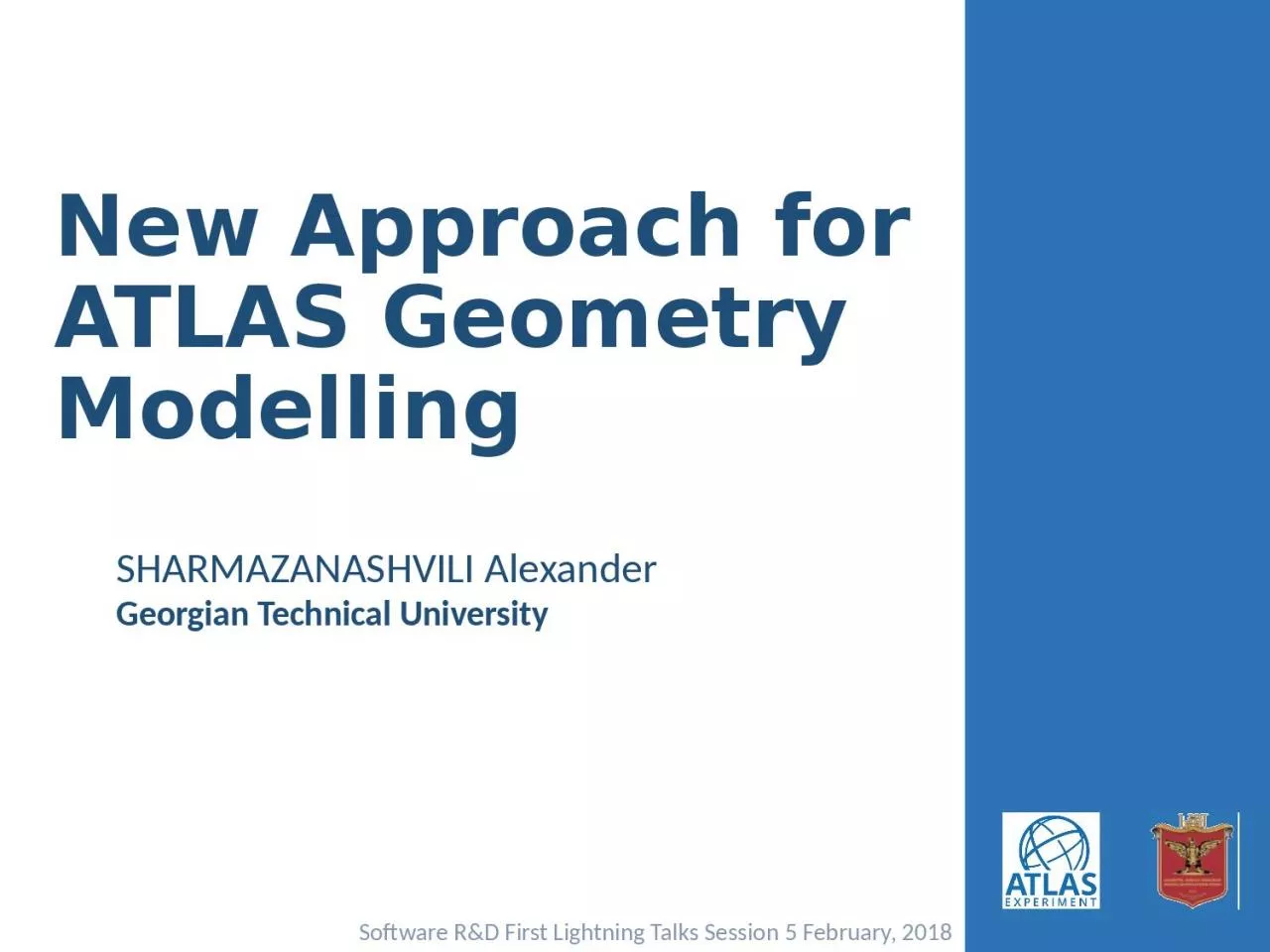 New Approach for ATLAS Geometry Modelling