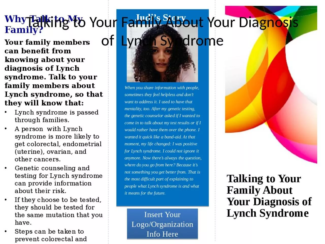 Talking to Your Family  About Your Diagnosis of  Lynch Syndrome